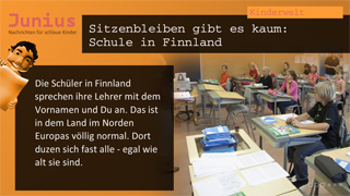 Dazu passender Content Kanal Junius - Kinderwelt mit dem Inhalt Unterhaltsame Wissensvermittlung zu Tieren, Umwelt, Technik, Musik, Kultur und Geschichte. Weitere Themen wie zum Besipiel Kinderfilme im Kino und TV, interessantes rund um die Schule, junge Stars und Familie sind mit diesem Kanal abgedeckt. Ca. 40 Artikel monatlich.