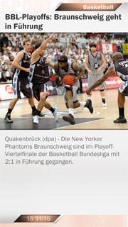 Dazu passender Content Kanal SportsLine - Basketball mit dem Inhalt Die dpa liefert Ihnen hier über die SportsLine ausschließlich Informationen zum Thema Basketball. Verpassen Sie keine Spielberichterstattungen und Ergebnisse mehr. Ca. 30 Artikel monatlich.